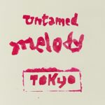 Thaiwijit Puengkasemsomboon   Untamed Melody Tokyo